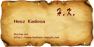 Hesz Kadosa névjegykártya